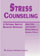 Stress Counseling: A Rational Emotive Behavior Approach--Front Cover