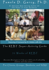 The REBT Super-Activity Guide: 52 Weeks of REBT